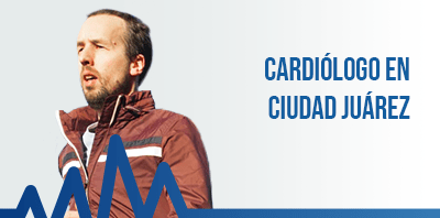 Cardiólogo especialista en
                                    Ciudad Juárez