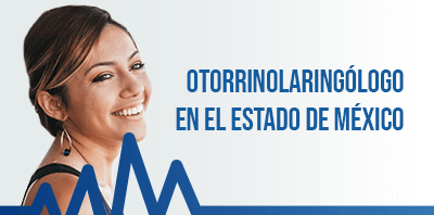 Otorrinolaringología en estado de México