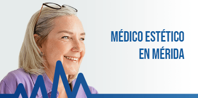 Medicina estética en Mérida