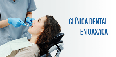 Cirujano dental e implantólogo en
                                    Oaxaca